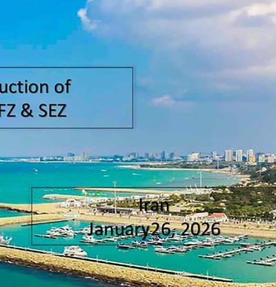 Introduction of Iran Free Trade and Special Economic Zones.